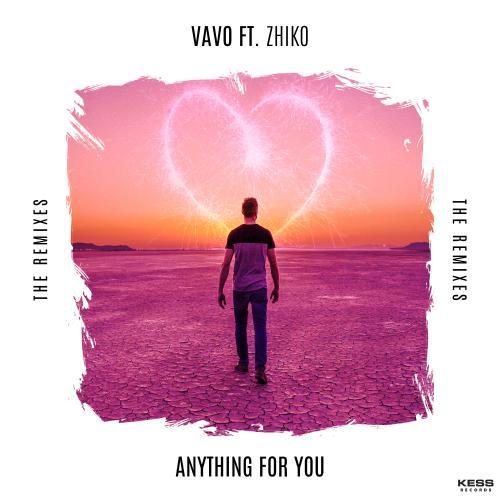 Anything For You (feat. ZHIKO) [The Remixes]