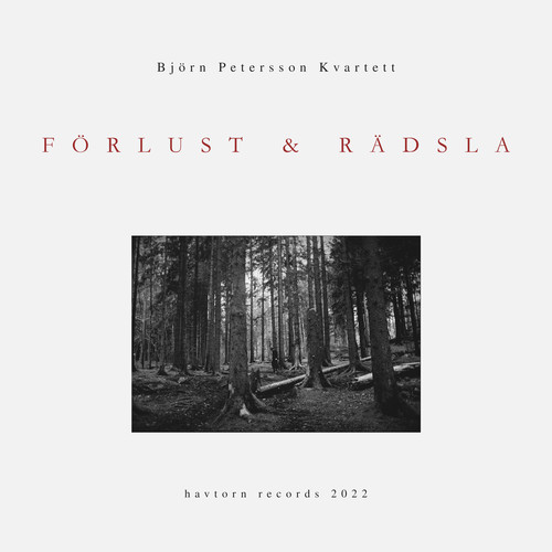 Förlust & rädsla