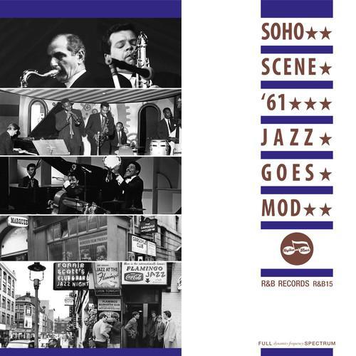 Soho Scene '61: Jazz Goes Mod