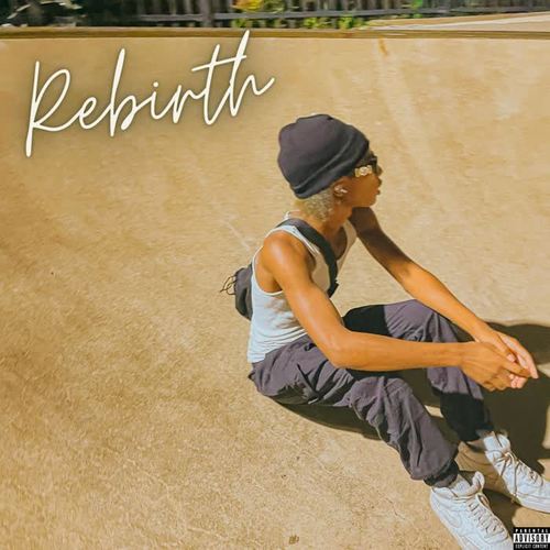 Rebirth (Explicit)