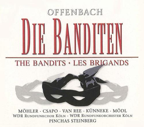 OFFENBACH, J.: Brigands (Les) [Operetta] [Sung in German] [Steinberg]