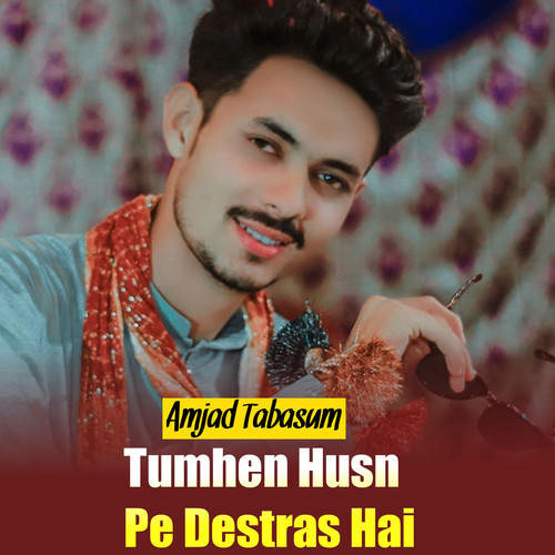 Tumhen Husn Pe Destras Hai (1)
