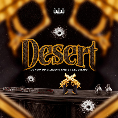 Desert (Explicit)