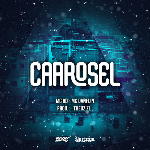 Carrosel (Explicit)