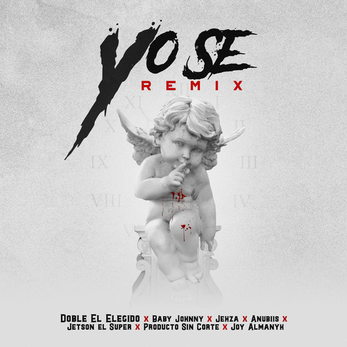 Yo Se (Remix) [Explicit]