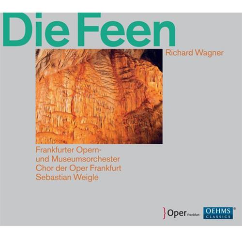 WAGNER, R.: Feen (Die) [Opera] [Weigle]