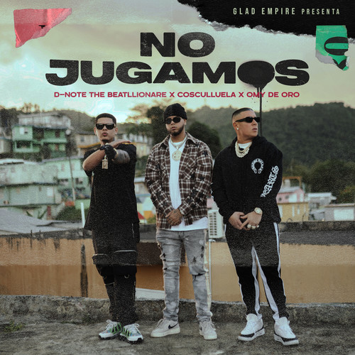 No Jugamos (Explicit)