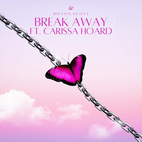 Break Away (feat. Carissa Hoard)