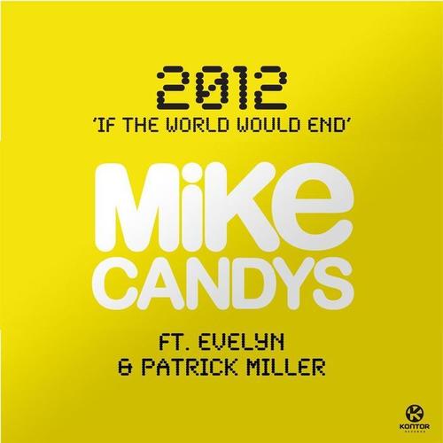 2012 (If the World Would End)