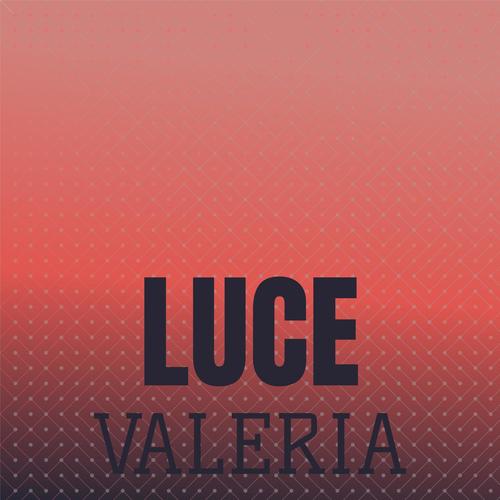 Luce Valeria