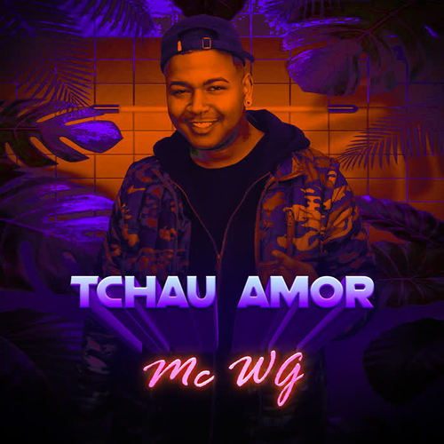 Tchau amor (Explicit)