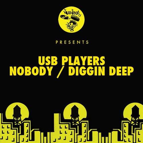 Nobody / Diggin Deep