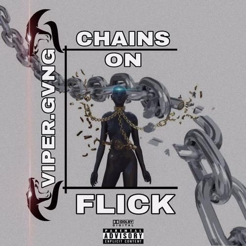 CHAINS ON FLEEK (feat. VICTOR SANDMAN, 2 TONEZ & Lil Benz)