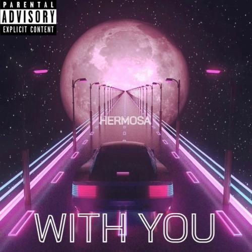 With You (Explicit)