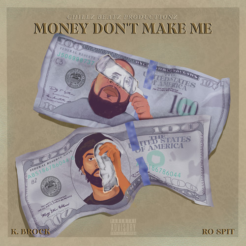 Money Don't Make Me (Explicit)
