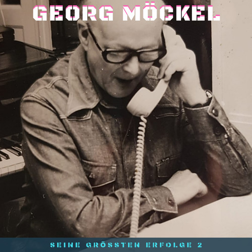 Georg Möckel (Seine grössten Erfolge 2)