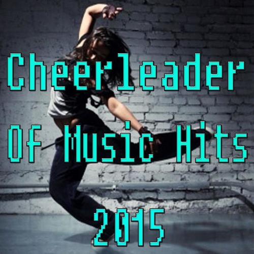 Cheerleader of Music Hits 2015