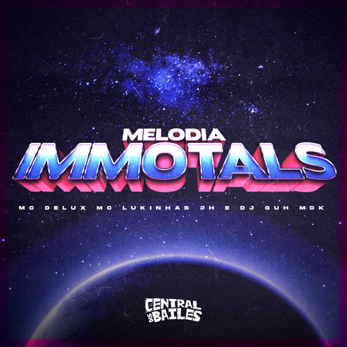 Melodia Immotals (Explicit)