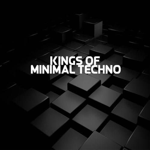 Kings Of Minimal Techno