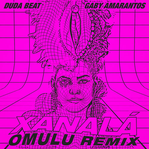 Xanalá (Omulu Remix)