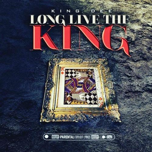 Long Live the King (Explicit)