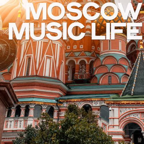 Moscow Music Life