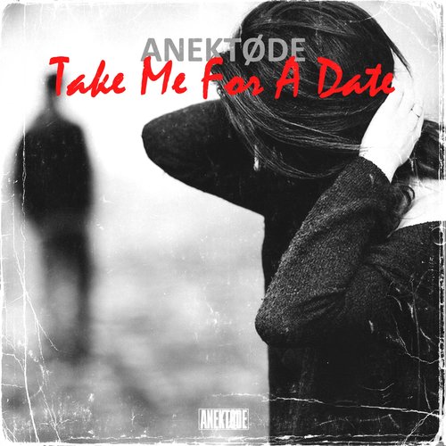 Take Me For A Date