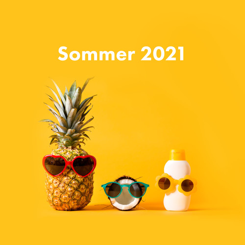 Sommer 2021 (Explicit)