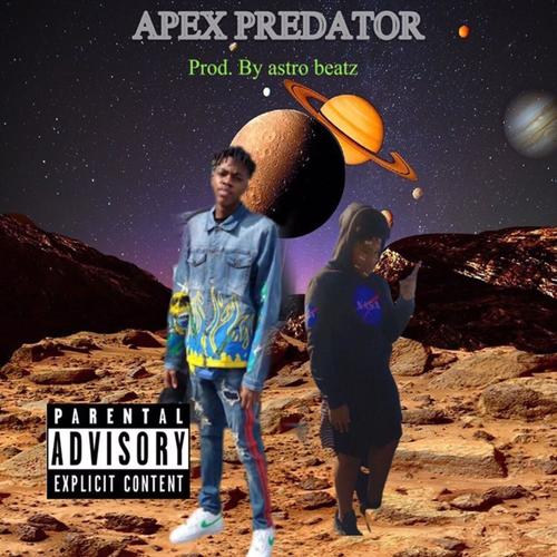 Apex predator (feat. Day Day) [Explicit]