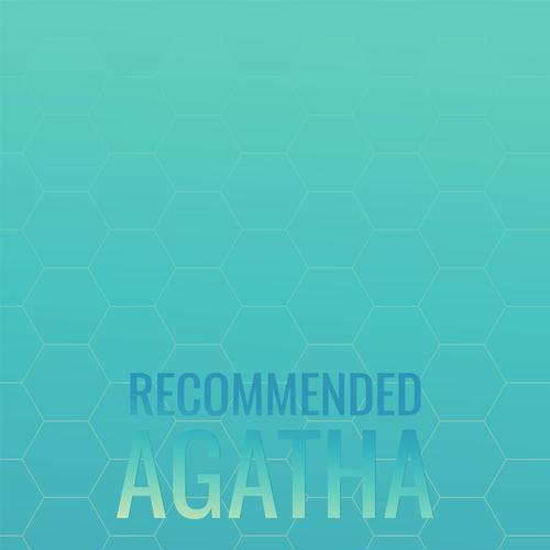 Recommended Agatha