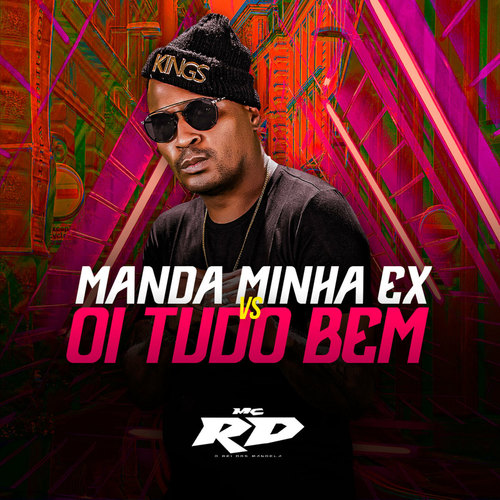 MANDA MINHA EX VS OI TUDO BEM (Explicit)