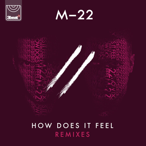 How Does It Feel (Remixes)