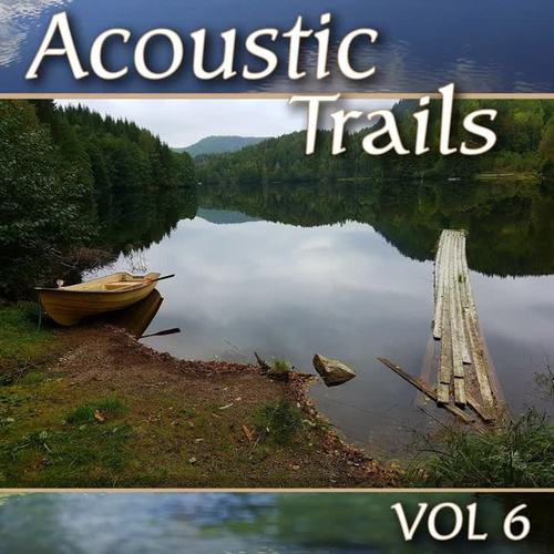 Acoustic Trails, Vol. 6