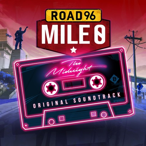 Road 96: Mile 0 (Video Game Soundtrack)