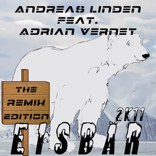 Eisbär 2K11 (The Remix Edition)