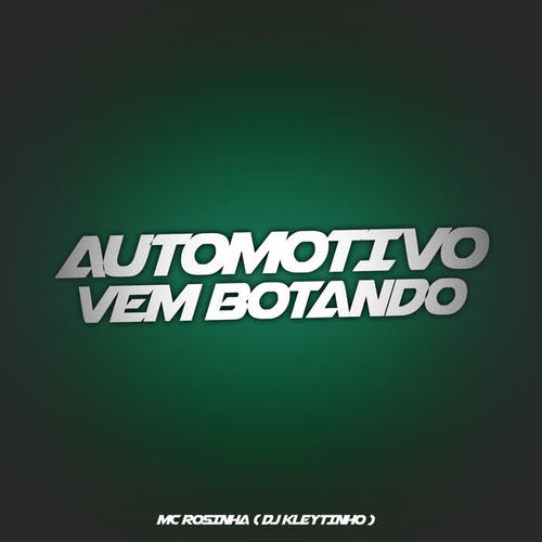 Automotivo Vem Botando (Explicit)