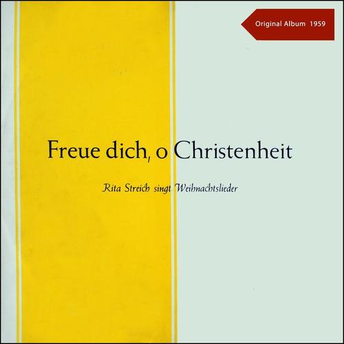 Freue Dich, O Christenheit - Lieder Zur Heiligen Nacht (Original Christmas Album - 1959)