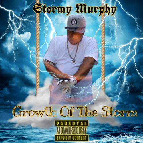 Growth Of The Storm (Explicit)