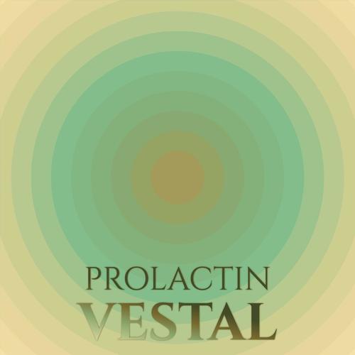 Prolactin Vestal