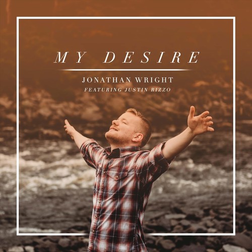 My Desire (feat. Justin Rizzo)