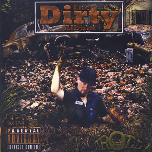 The Dirty Album (Explicit)