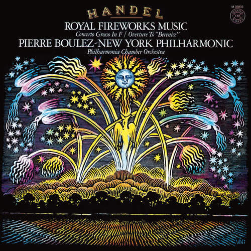 Händel: Music for the Royal Fireworks, HWV 351; Overture to Berenice, HWV 38 & Concerto in F Major, HWV 334