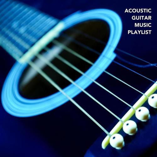 Acoustic Guitar Music Playlist