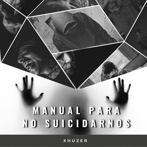 Manual para No Suicidarnos