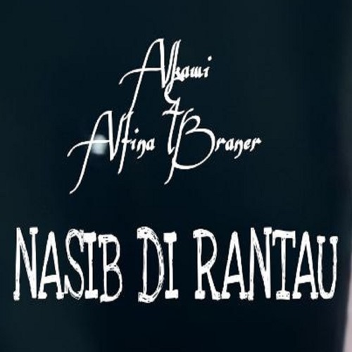 Nasib Di Rantau