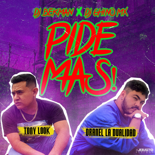 Pide Mas (Explicit)