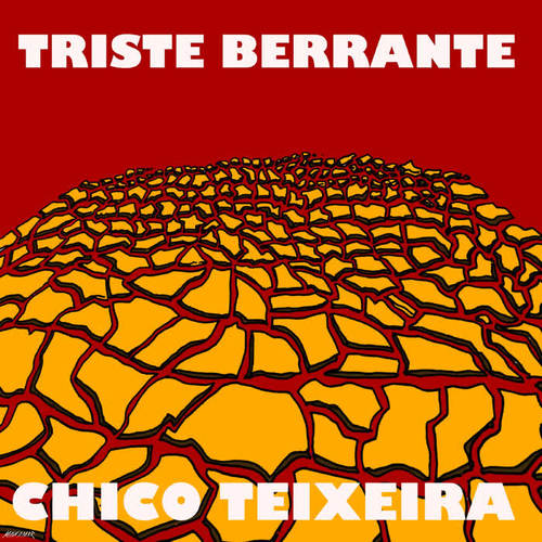 Triste Berrante (ao Vivo)