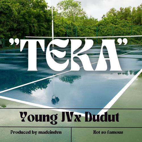 Teka (feat. Dudut)