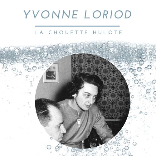 Yvonne Loriod - La Chouette Hulote