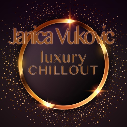 Luxury Chillout